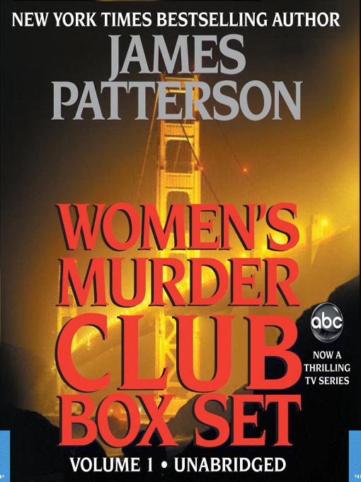 Title details for Women's Murder Club Box Set, Volume 1 by James Patterson - Available